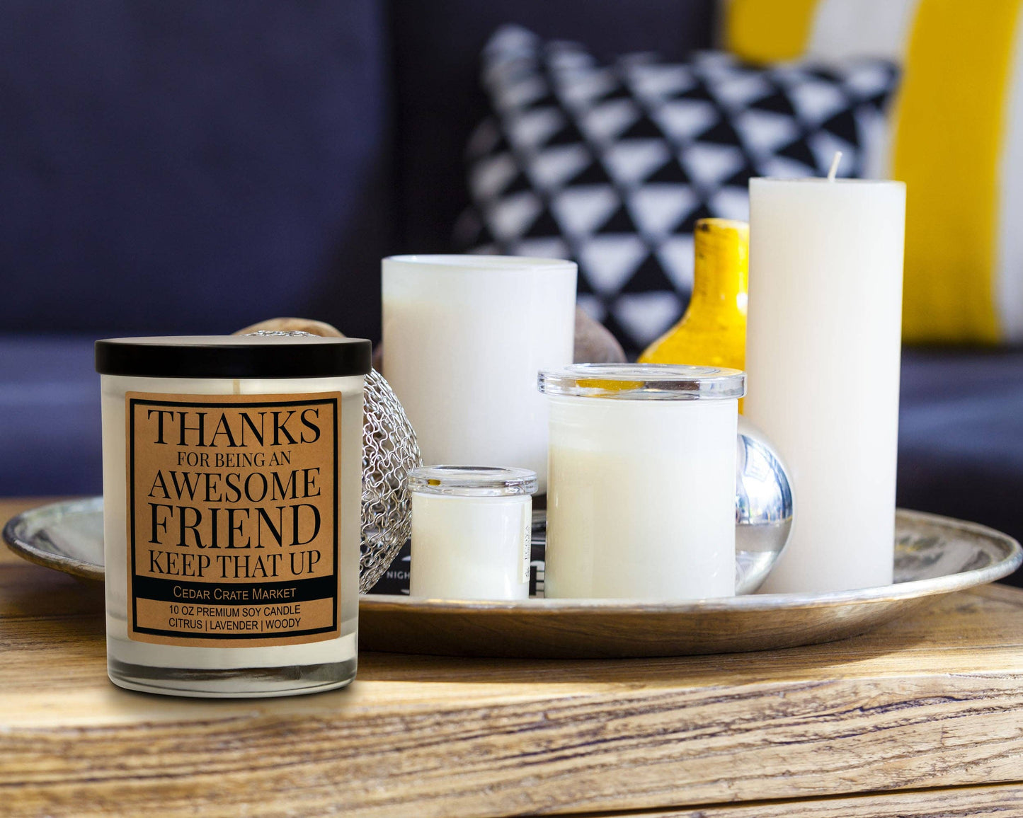 Thanks For Being An Awesome Friend Keep That Up Soy Candle